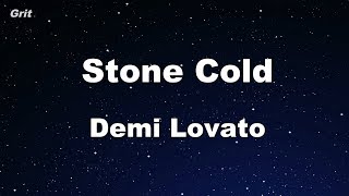 Stone Cold  Demi Lovato Karaoke 【No Guide Melody】 Instrumental [upl. by Salguod]