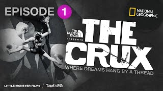 The Crux Episode 1  Full Episode  National Geographic [upl. by Cummine844]