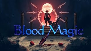 ОфОбзор Blood Magic  Уровни 1 2 и 3  S2EP19 [upl. by Holihs187]