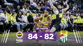 Fenerbahçe Beko 8482 Frutti Extra Bursaspor  Türkiye Sigorta Basketbol Süper Ligi [upl. by Tolliver601]