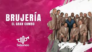 El Gran Combo De Puerto Rico  Brujería  Salsa con Letra [upl. by Illene]