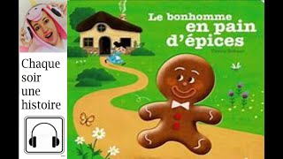 Histoire de Noel Le bonhomme de pain dépice Noel conte biscuit [upl. by Parrnell890]