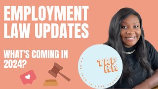 Are You Prepared Top UK Employment Law Changes 2024 [upl. by Ayet]