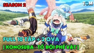 FULL SS2  Phúc Lành Cho Thế Giới Tuyệt Vời Này  Tập 110  2 Ova  Anime KonoSuba [upl. by Ahsoyem]