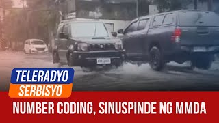 MMDA suspends number coding scheme anew due to Enteng  Teleradyo Serbisyo 02 September 2024 [upl. by Sila]