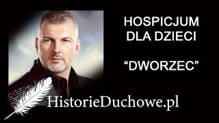 Hospicjum dla dzieci i pewna historia duchowa  Dariusz Foint [upl. by Aym881]