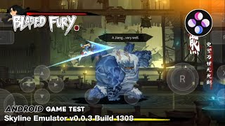 Bladed Fury Switch Skyline Emulator Android Build 1308 Game Test [upl. by Ahsenahs]