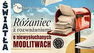 07112024 czwartek 2030 Różaniec z rozważaniami o niewysłuchanych modlitwach [upl. by Marko]