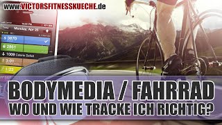 BODYMEDIA  Fahrrad fahren Wo und wie tracke ich richtig  Victors Fitnessküche [upl. by Steinway678]