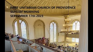 First Unitarian Church of Providence September 17th 2023 [upl. by Ursola]