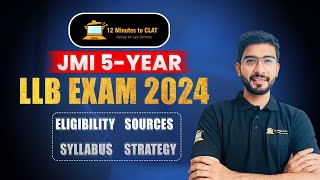 JMI 5Year LLB Entrance Exam 2024 I Syllabus Pattern Sources and Strategy I Keshav Malpani [upl. by Enelhtac]