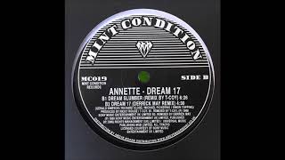 ANNETTE  DREAM SLUMBER REMIX BY TCOY MINT CONDITION [upl. by Enicul]