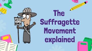 Women and the Vote The Suffragettes  History GCSE [upl. by Milicent]