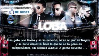 J Alvarez Ft Carnal Farruko  Gotay  quotLoba Remixquot con Letra ★ New Reggaeton 2011  2012★ [upl. by Sherris]