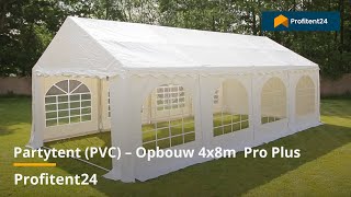 Partytent PVC – Opbouw 4x8m Pro Plus [upl. by Hylan]