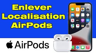 Comment enlever la localisation des AirPods [upl. by Gardas]