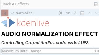 Kdenlive  Normalization Track vs Clip Effects [upl. by Clorinda]