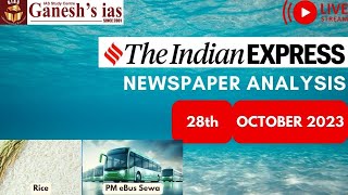 Indian express newspaper analysis  28th OCTOBER 2023  UPSC CSE 2024 [upl. by Ecirahc]