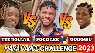 Poco lee vs Tee dollar vs Odogwu Mara dance challenge who is the mara best dancer [upl. by Heiner]