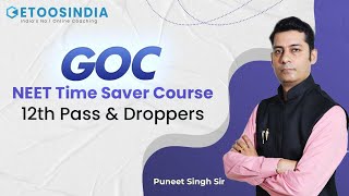 GOC  NEET Time Saver Course  Organic Chemistry by Puneet Singh Sir  Etoos NEET [upl. by Ahsienal508]