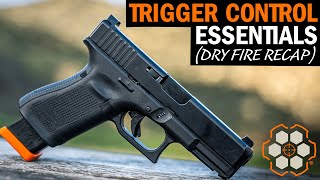 Trigger Control Essentials Recap Dry Fire Drills [upl. by Anaderol]