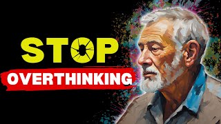 11 STOIC Ways to STOP OVERTHINKING  Stoic Secrets  modern stoicism [upl. by Bolling]