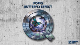 POPIQ  Butterfly Effect [upl. by Lumbye]