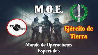 MOE  El Mando de Operaciones Especiales [upl. by Olleina]