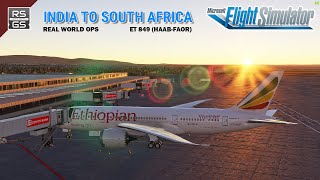 ETH 849  Real World OPs  Addis Ababa  Johannesburg  Kuro 7878  MSFS2020 RSGS [upl. by Atinuhs]