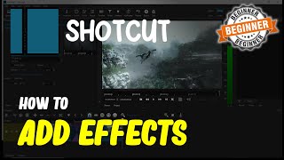 Shotcut How To Add Effects [upl. by Konyn886]