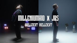 MilleniumKid x JBS – Vielleicht Vielleicht Official Video [upl. by Ecienahs]