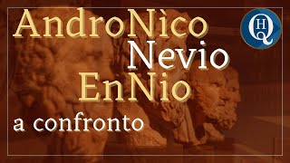 Letteratura latina 22 Andronìco Nevio Ennio [upl. by Lledra568]