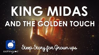 Bedtime Sleep Stories  👑 King Midas and The Golden touch 🏆  Greek Mythology Sleep Story [upl. by Adall]