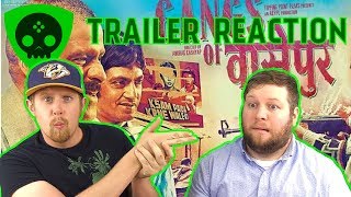 GANGS OF WASSEYPUR II trailer reaction [upl. by Radbun383]