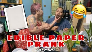 EDIBLE PAPER PRANK KAY MAME nabugbog ako [upl. by Clary]