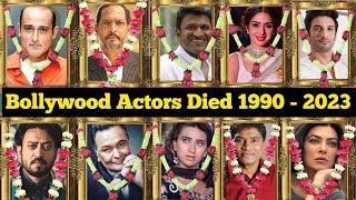 Bollywood All Died Actor amp Actress 1990 To 2023  Bollywood Actress Death shivamks7754 [upl. by Latif]