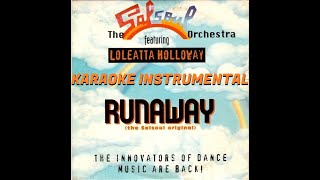 Salsoul Orchestra amp Loleatta Holloway  Runaway Instrumental Karaoke [upl. by Yerfoeg]