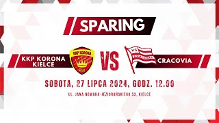 27072024 Sparing KKP Korona Kielce vs Cracovia I poł [upl. by Lajes]