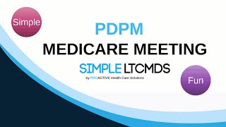 PDPM Medicare Meeting [upl. by Laniger264]