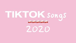 Tik Tok Songs 2020  TikTok Music 2020  TikTok Hits 2020 [upl. by Seuqramed623]