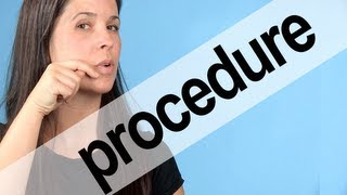 How to Pronounce PROCEDURE  American English [upl. by Marko]