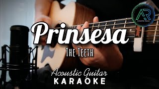 Prinsesa by The Teeth Lyrics  Acoustic Guitar Karaoke  TZ Audio Stellar X3 [upl. by Ilse]