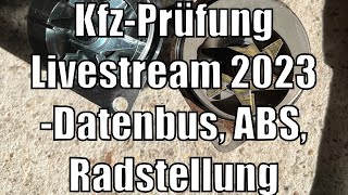 Datenbussysteme und Radstellungen Vorbereitung Gesellenprüfung Teil2 Kfz Winter 2023 [upl. by Anah]