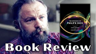 The Exegesis of Philip K Dick 2011 BOOK REVIEW [upl. by Xuagram]