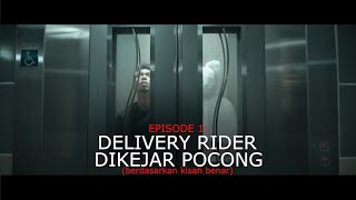 CERITA HANTU EP1 Delivery Rider Dikejar POCONG [upl. by Irmo]