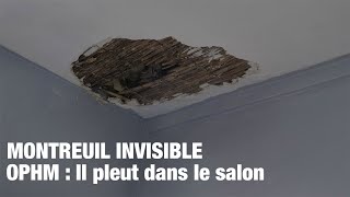 HLM insalubres à Montreuil  Il pleut dans le salon [upl. by Adnaval714]