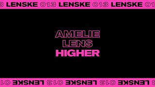 Amelie Lens  Higher Lenske013 [upl. by Eimmaj]