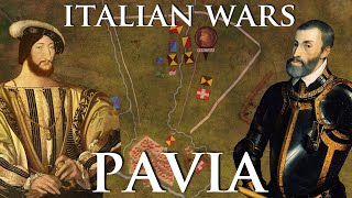 Italian Wars 910  The Battle of Pavia 1525 [upl. by Ahsilahs]