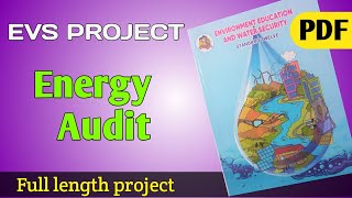 EVS project for class 11 and 12 Energy audit [upl. by Nomra]