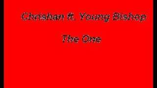 Chrishan ft Young Bishop  The One [upl. by Eelyrag]